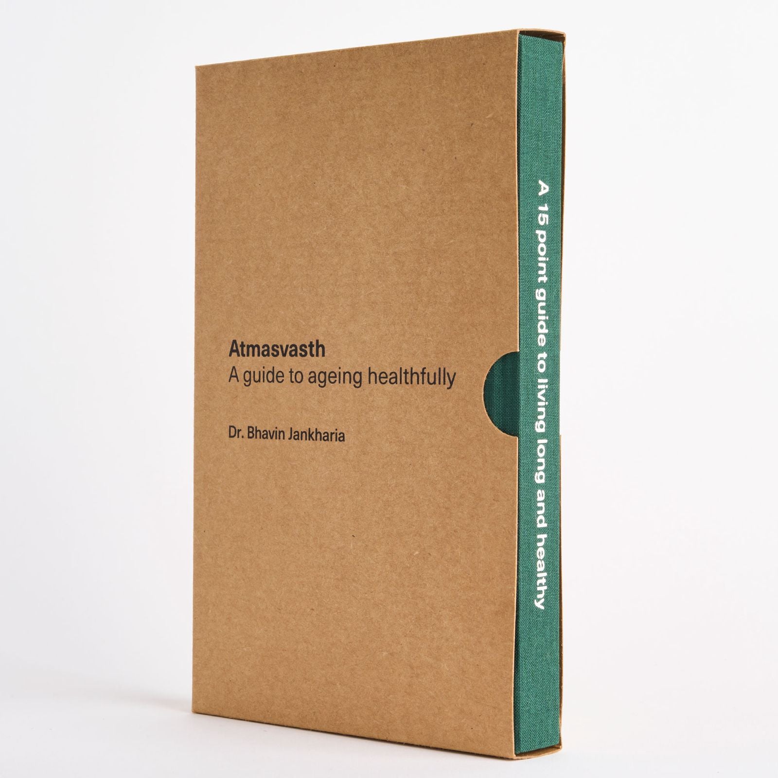 Atmasvasth - A Guide to Ageing Healthfully